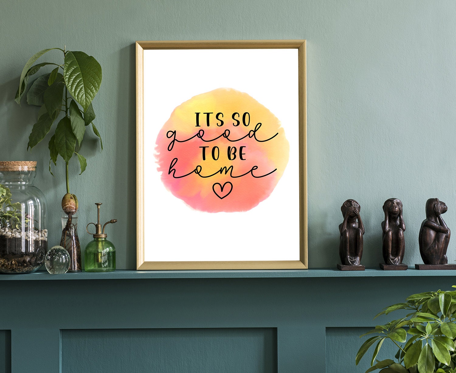 It's so Good to be Home, Poster print, Home wall decor, Quote print, Motivational quote print, Office wall decor, Entrepreneur Modern poster