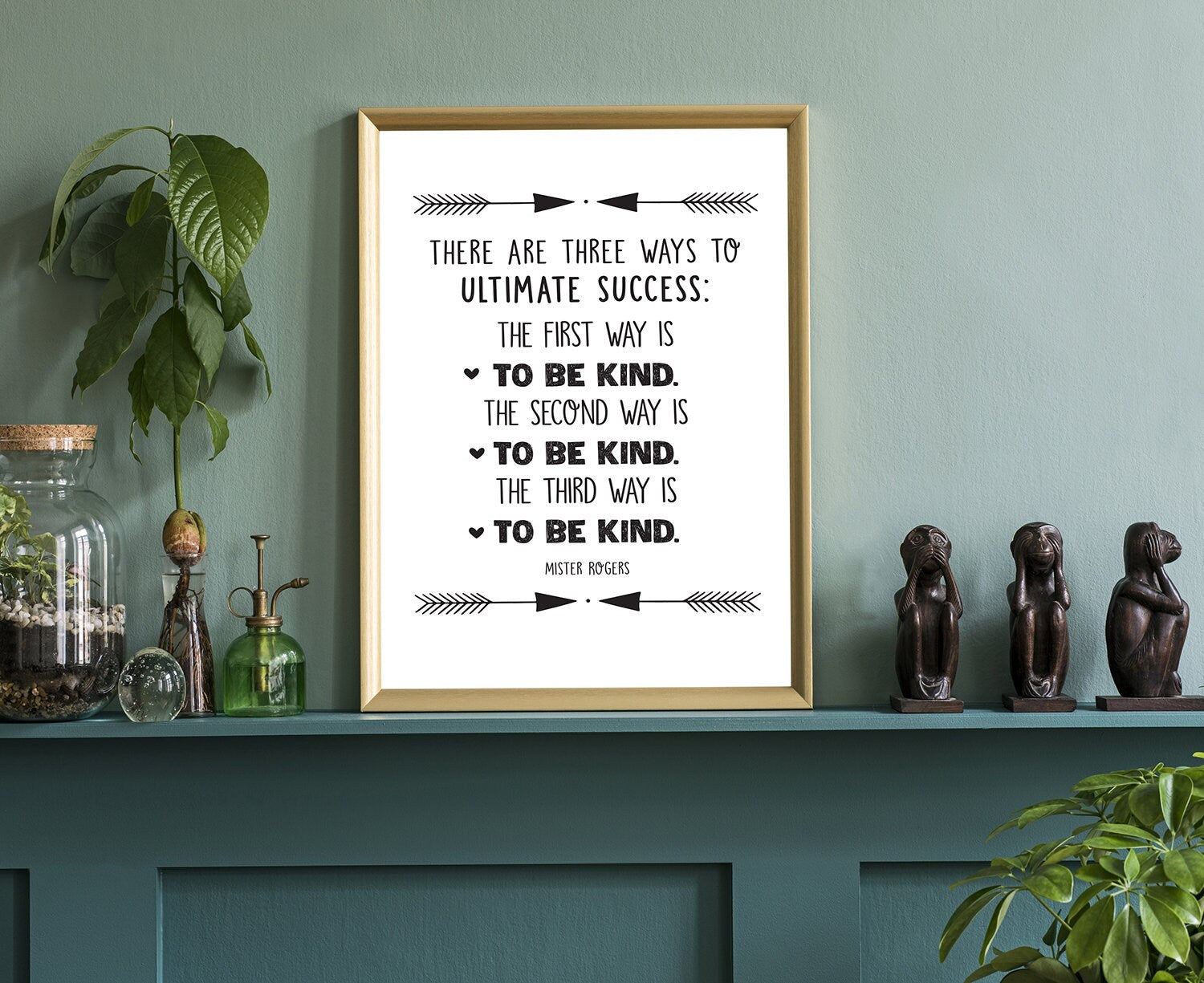 There are three ways to ultimate.., Poster print, Home wall decor, Quote print, Motivational quote print, Office wall decor, Mister Rogers