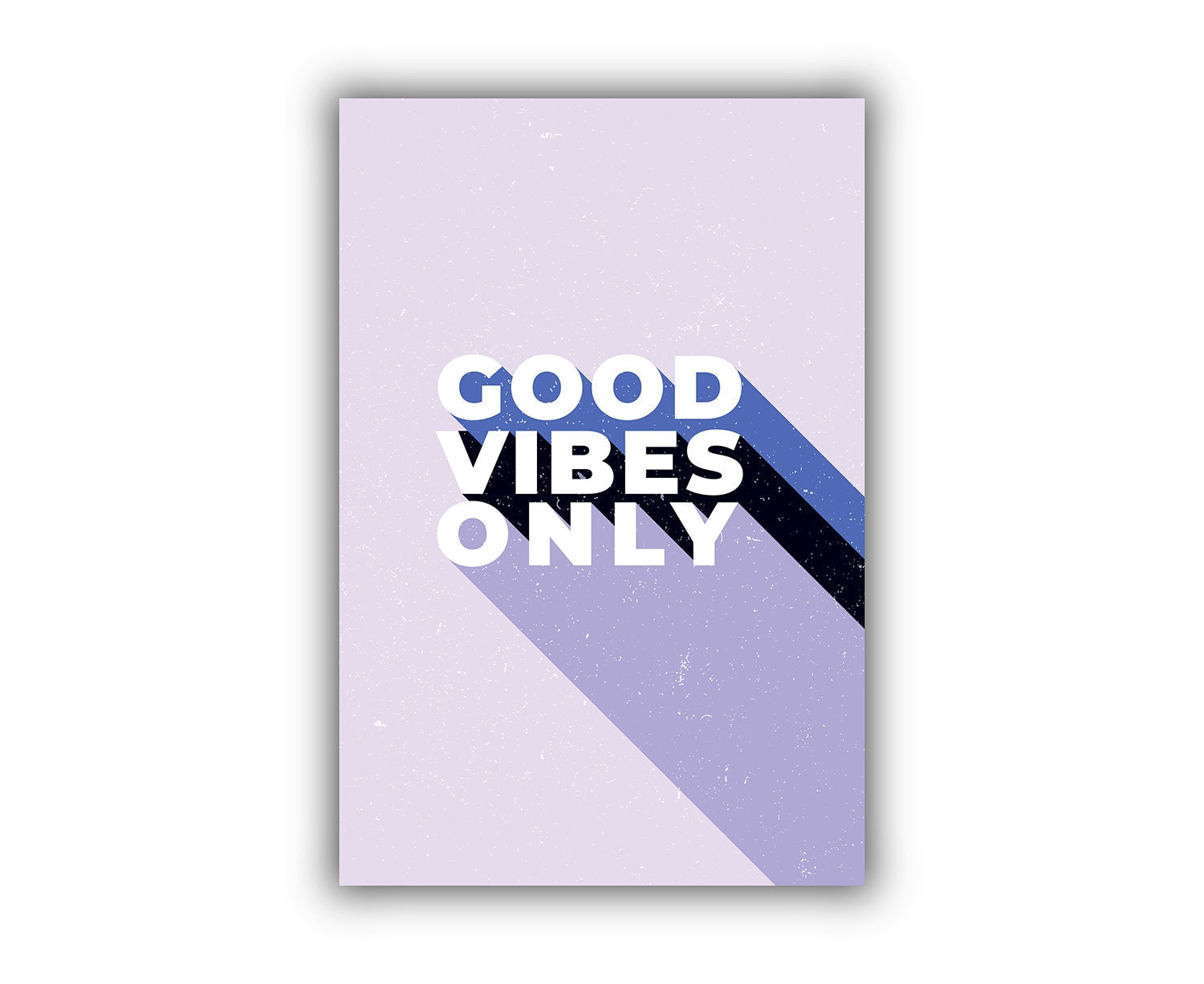 Good Vibes Only, Poster Printing, Art print, Quote Prints, Dorm room wall art, Office Home School wall decor, Motivational quotes, Posters