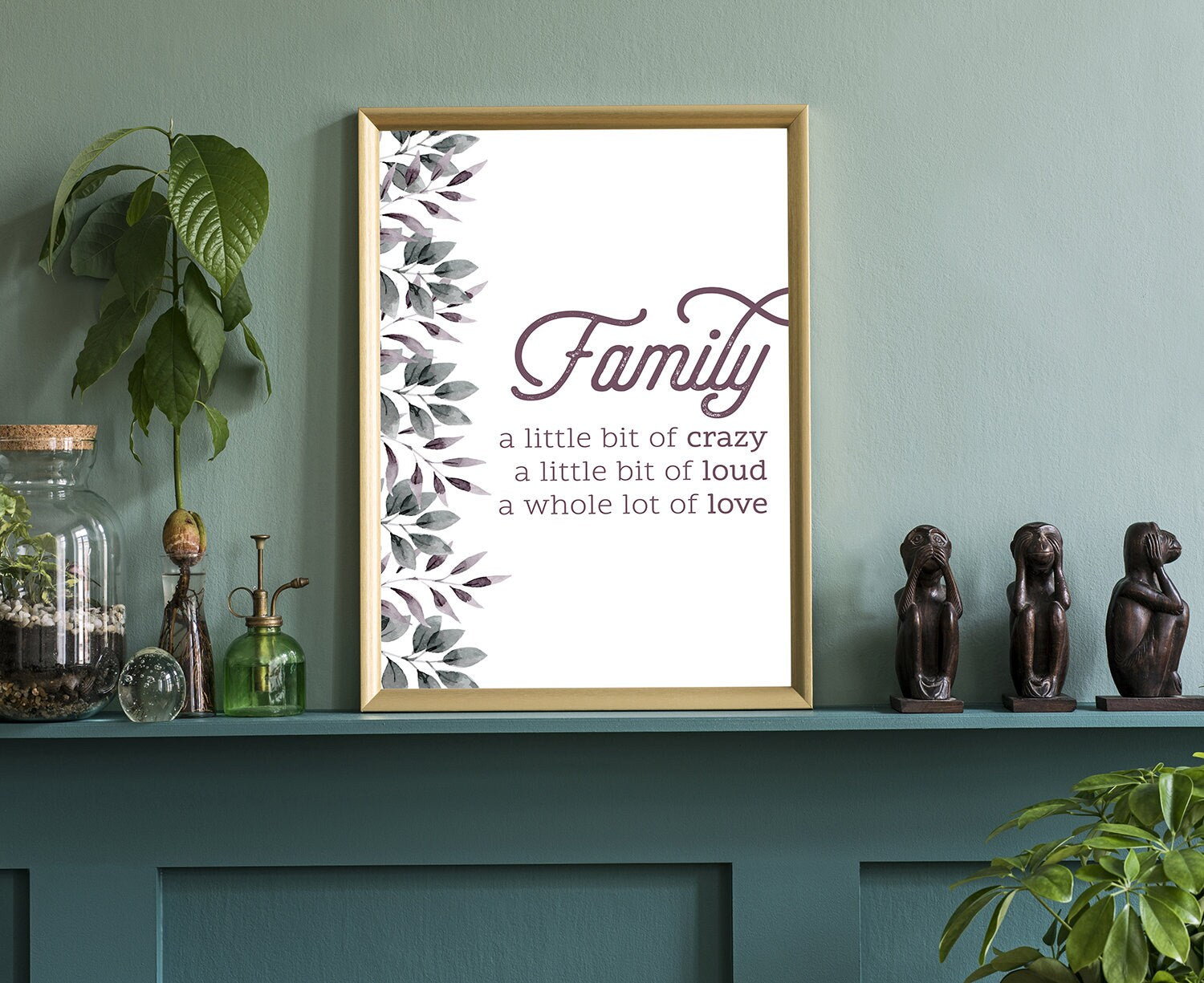 FAMILY a little bit of crazy,a little bit of loud.. Love poster, Family Quote, Living room wall decor, Poster print, Living room wall art