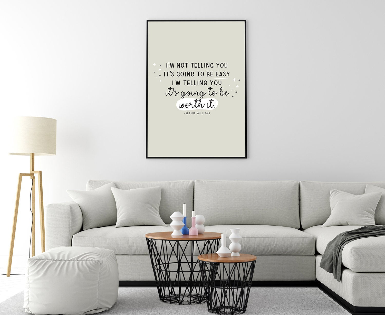 I'm telling you.. Arthur Williams Quote Poster print, Home wall decor, Quote print, Motivational quotes, Entrepreneur Print, Office wall art