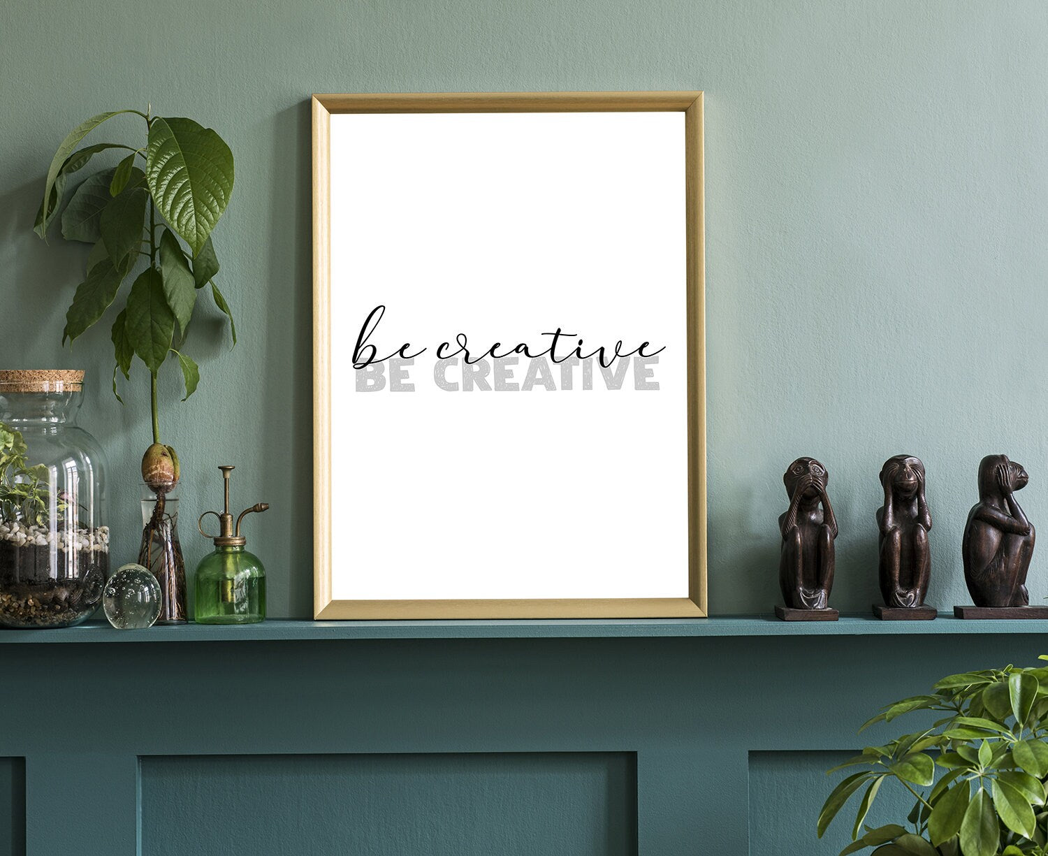 Be Creative, Poster Prints,  Modern poster prints, Home wall arts, Poster prints, Dorm Rooms wall art, Office wall decoration, Quote POSTER