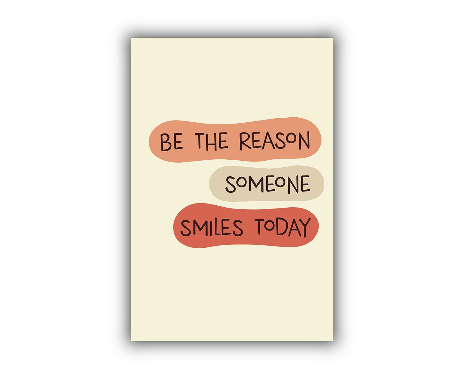 Be the reason someone smiles today, Quote, Inspirational Poster, Home art prints, Home decor, Dorm rooms wall decor, Office wall art, Poster