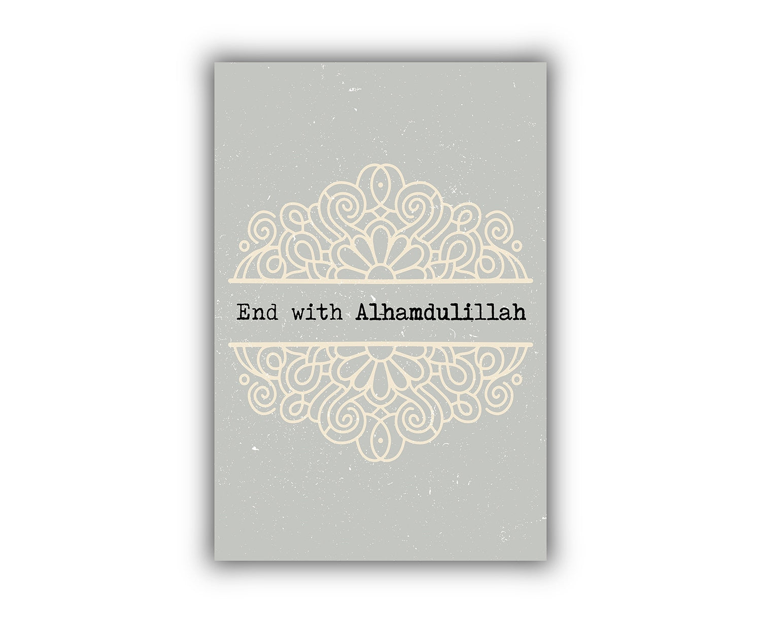 End with Alhamdulillah, Quotes poster print, Home wall art, Islamic wall decorations, Muslim quotes, Home wall art, Islamic wall art