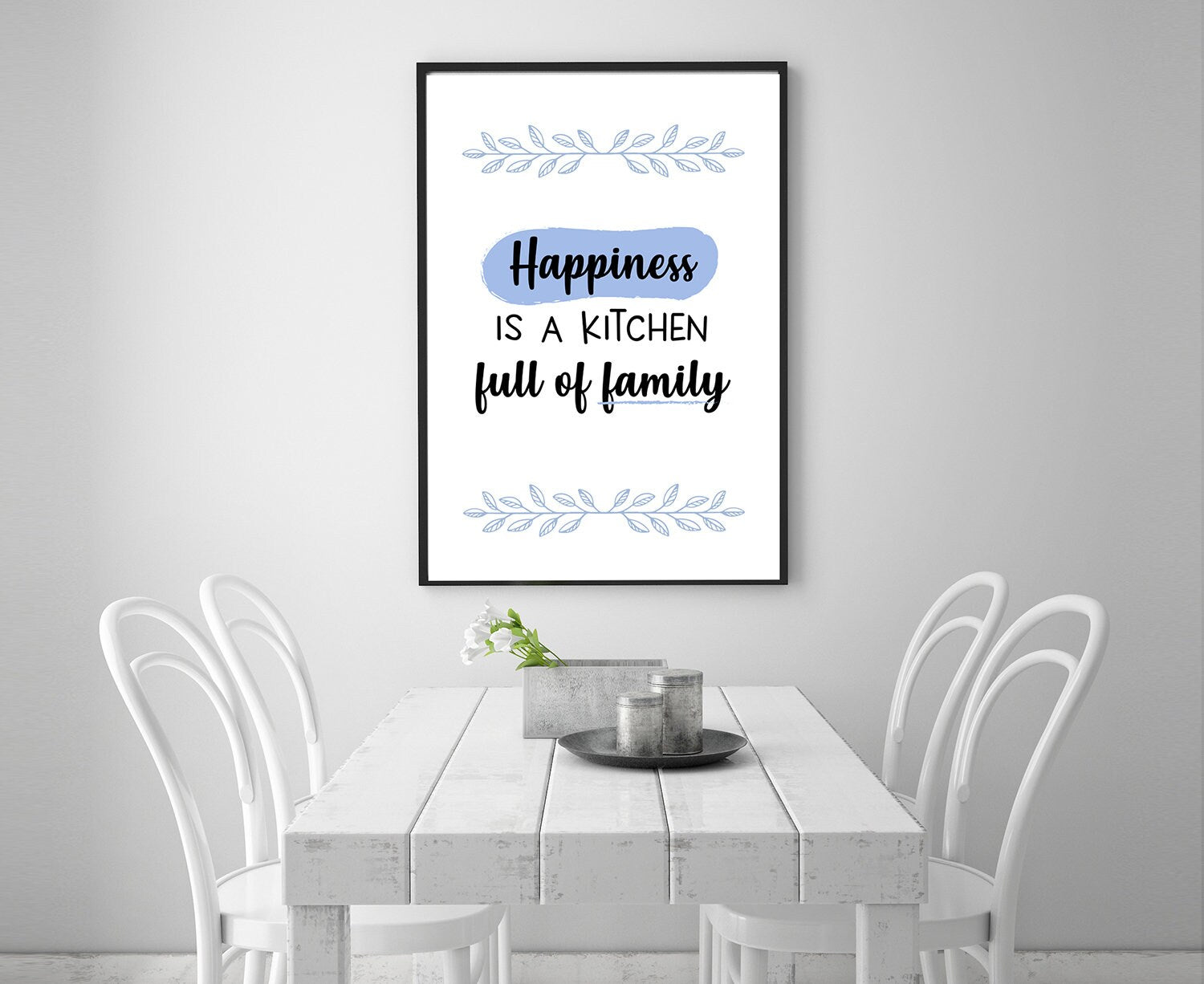 Happiness is a Kitchen full of FAMILY, Kitchen Quote,Family Quote, Kitchen wall art, Kitchen wall decor, Kitchen poster,Living room wall art