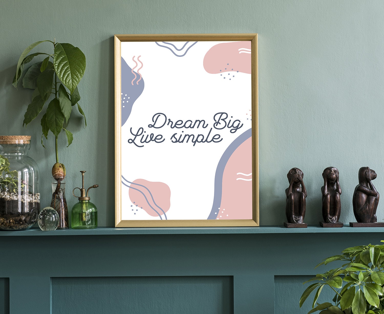 Dream Big Live Simple, Poster Prints, Modern Poster prints, Home wall Art Prints, Dorm Rooms wall art, Office wall decor, Motivational quote