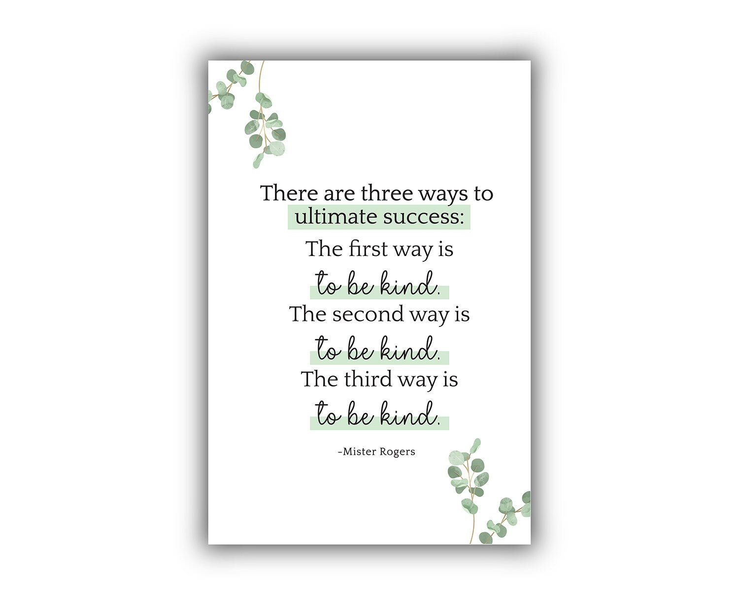 There are three ways to ultimate, Quote poster print, Home wall decoration, Motivational quote print, Office wall art, Mister Rogers Quotes